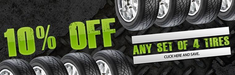 Click here to get 10% off any set of four tires.