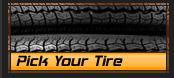 Pick Your Tire