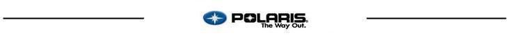 Brands we carry include Polaris.