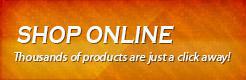Shop Online: Thousands of products are just a click away!