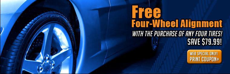 Get a free four-wheel alignment with the purchase of four tires. Click here for coupon.