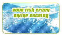 2008 Fish Creek Online Catalog