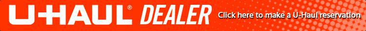 Uhaul Dealer. Click here to make a U-haul reservation.