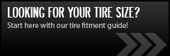 Looking for your tire size? Start here with our tire fitment guide!