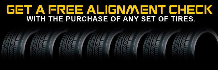 Get a free alignment check with the purchase of any set of tires.