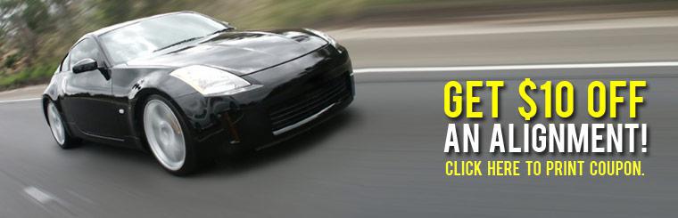 Get $10 off an alignment! Click here to print coupon.