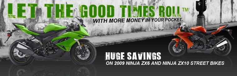 Take advantage of huge savings on 2009 Ninja ZX6 and Ninja ZX10 street bikes.