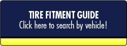 Tire Fitment Guide - Click here to search by vehicle!