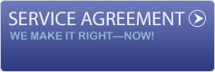 Service agreement: We make it right - NOW!