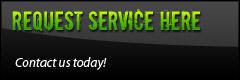 Contact us today to request a service.