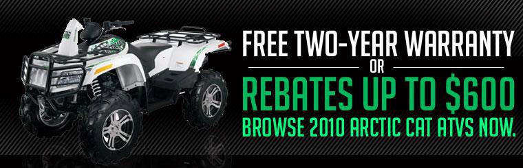 Get a free two-year warranty or rebates up to $600. Browse 2010 Arctic Cat ATVs now.