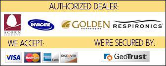 We carry Acorn, Invacare, Golden Technologies, and Respironics. We accept Visa, MasterCard, Discover, American Express. This site is secured by GeoTrust. Click on the GeoTrust logo to learn more.