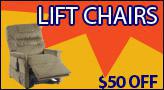 Lift Chairs: $50 off!