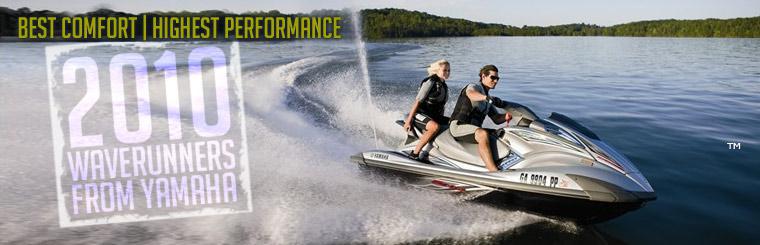 Best comfort, highest performance: Click here to check out 2010 Yamaha WaveRunners!