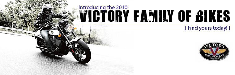 View the 2010 Victory family of bikes here.