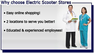 Why choose Electric Scooter Stores? We offer easy online shopping, 2 locations to serve you better, and educated & experienced employees!