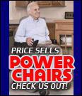 Price sells power chairs. Check us out!