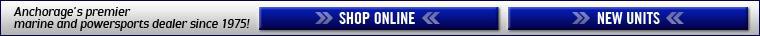 Anchorage's premier marine and powersports dealer since 1975!