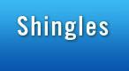 Shingles