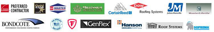 We are an Owens Corning Preferred Contractor, CertainTeed Gold Certified, and GAF/ELK Master Certified. We carry Millienium Metals, CertainTeed, DOW Roofing Systems, Johns Manville, MonierLifetile, Bondcote, DuroLast, Firestone Roofing, GenFlex, Hanson, Integra Roof Systems, and Soprema products.