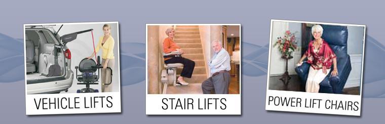 We carry Vehicle Lifts, Stair Lifts, and Platform Lifts.