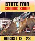 The State Fair is coming soon—August 13 - 23!