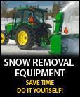 Snow Removal Equipment. Save time do it yourself!