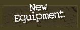 New Equipment