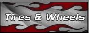 Tires & Wheels