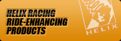 Helix Racing Ride-Enhancing Products