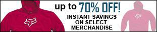 Up to 70% off! Instant savings on select merchandise.