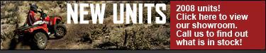 New 2008 units! Click here to view our showroom. Call us to find out what is in stock!