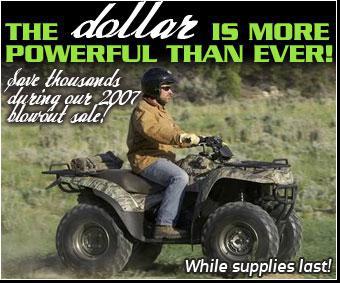The dollar is more powerful than ever! Save thousands during our 2007 blowout sale! While supplies last!