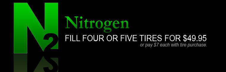 Fill four or five tires with nitrogen for $49.95 — or pay $7 each with tire purchase. Click here for coupon.