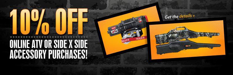 Take 10% off any online ATV or side x side accessory purchases! Click here for details.