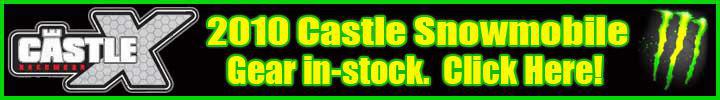 2009 Castle Snowmobile Gear in Stock Now!  Click here to start shopping.