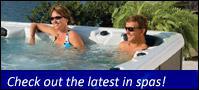 Check out the latest in spas!