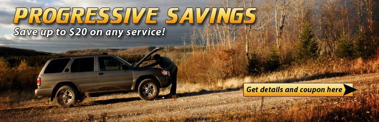 Progressive Savings: Save up to $20 on any service. Click here for details and coupon.
