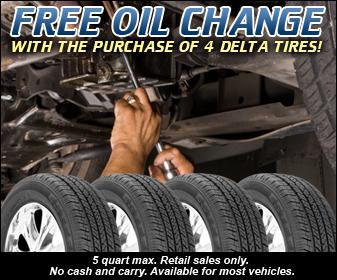 Free oil change with the purchase of 4 Delta tires! 5 quart max. Retail sales only. No cash and carry. Available for most vehicles.