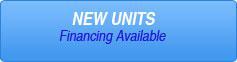 New Units: Financing Available