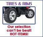 Tires & Rims - Our selection can't be beat! Hot Items!