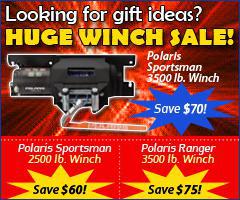 Looking for gift ideas? Huge Winch Sale! Polaris Sportsman 3500 lb. Winch: Save $70!;Polaris Sportsman 2500 lb. Winch: Save $60!;Polaris Ranger 3500 lb. Winch: Save $75!