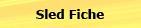 Sled Fiche