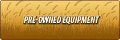Pre-Owned Equipment