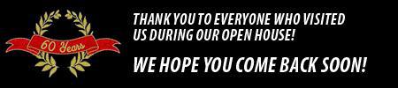 Thank you to everyone who visited us during our open house! We hope you come back soon!