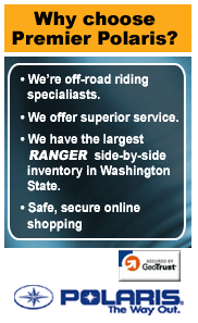 Why choose Premier Polaris? We're off-road riding specialists. We offer superior service. We have the largest Ranger side-by-side inventory in Washington State. Safe, secure online shopping.
