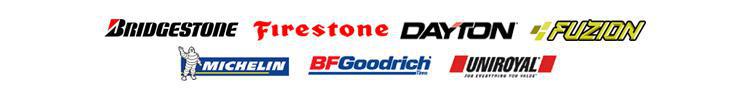 We carry products from Bridgestone, Firestone, Dayton, Fuzion, Michelin, BFGoodrich, and Uniroyal.