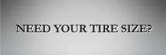 Need your tire size?