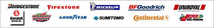 We carry Bridgestone, Firestone, Michelin, BFGoodrich, Uniroyal, Kendall, Interstate Batteries, Goodyear, Sumitomo, Jasper, and Continental products.