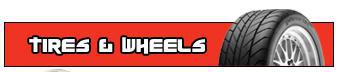 Tires & Wheels